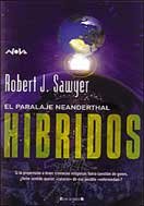 Hibridos [Hybrids - es] - Читать Любимую Русскую Полную Книгу 👉 Read-E-Book.com
