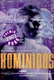 Homínidos [Hominids - es] - Читать Любимую Русскую Полную Книгу 👉 Read-E-Book.com