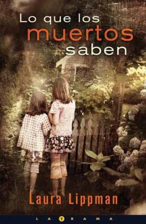 Lo que los muertos saben - Читать Любимую Русскую Полную Книгу 👉 Read-E-Book.com