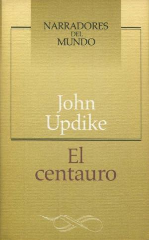 El Centauro - Читать Любимую Русскую Полную Книгу 👉 Read-E-Book.com