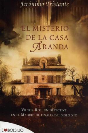 El Misterio De La Casa Aranda - Читать Любимую Русскую Полную Книгу 👉 Read-E-Book.com