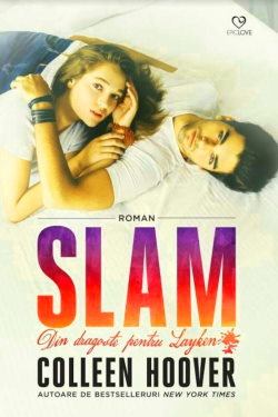 Slam Din dragoste pentru Layken vol.1 de Colleen Hoover - Читать Любимую Русскую Полную Книгу 👉 Read-E-Book.com