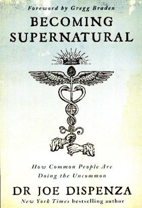 Supranatural de DR. JOE DISPENZA top cele mai bune  gratis 2021 - Читать Любимую Русскую Полную Книгу 👉 Read-E-Book.com