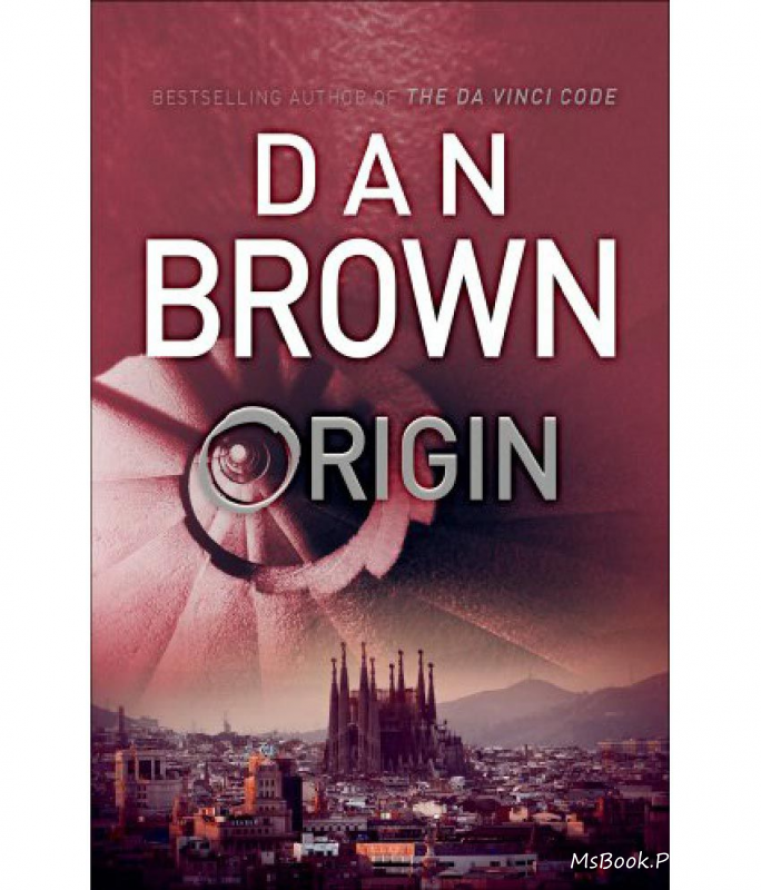 Origini de Dan Brown - Читать Любимую Русскую Полную Книгу 👉 Read-E-Book.com