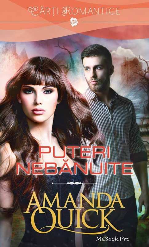 Puteri Nebănuite de Amanda Quick romane de dragoste - Читать Любимую Русскую Полную Книгу 👉 Read-E-Book.com