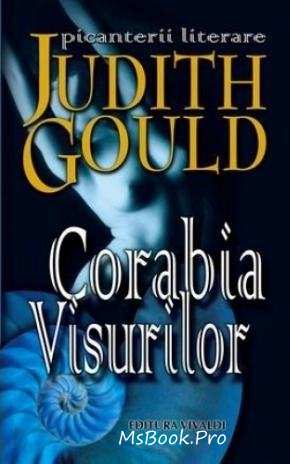Corabia Visurilor de Judith Gould - Читать Любимую Русскую Полную Книгу 👉 Read-E-Book.com