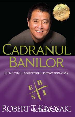 Cadranul banilor de Robert Kiyosaki - Читать Любимую Русскую Полную Книгу 👉 Read-E-Book.com