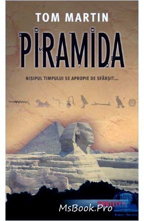 Piramida de Tom Martin - Читать Любимую Русскую Полную Книгу 👉 Read-E-Book.com
