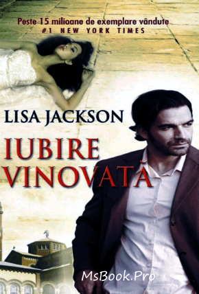 Iubire vinovată de Jackson Lisa - Читать Любимую Русскую Полную Книгу 👉 Read-E-Book.com