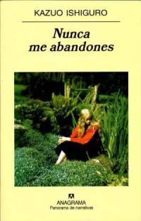 Nunca me abandones [Never Let Me Go - es] - Читать Любимую Русскую Полную Книгу 👉 Read-E-Book.com