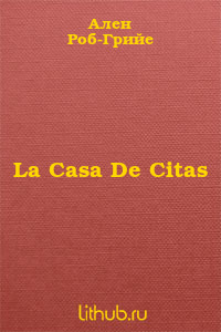 La Casa De Citas - Читать Любимую Русскую Полную Книгу 👉 Read-E-Book.com