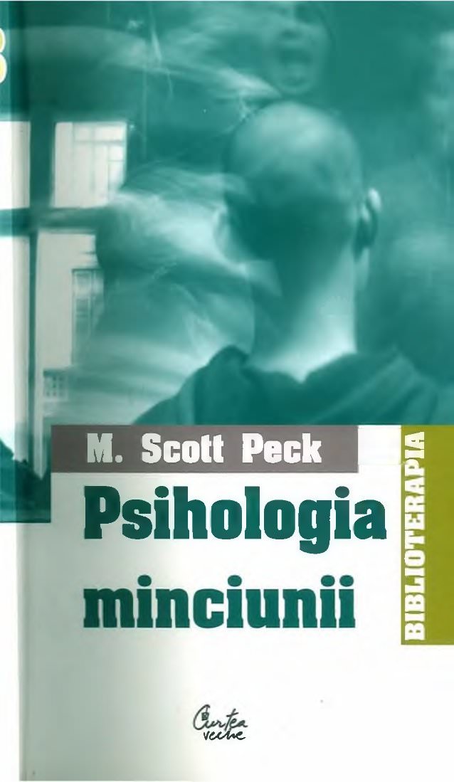 Psihologia minciunii de M. Scott Peck - Читать Любимую Русскую Полную Книгу 👉 Read-E-Book.com
