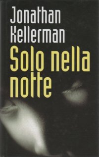 Solo nella notte [Billy Straight - it] - Читать Любимую Русскую Полную Книгу 👉 Read-E-Book.com