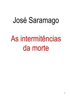 As Intermitências da Morte - Читать Любимую Русскую Полную Книгу 👉 Read-E-Book.com