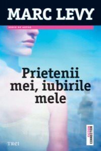 PRIETENII MEI, IUBIRILE MELE de Mark Levy. - Читать Любимую Русскую Полную Книгу 👉 Read-E-Book.com