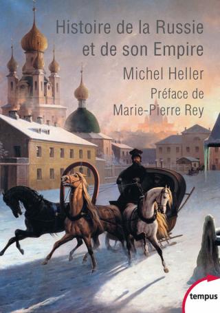 Histoire de la Russie et de son empire - Читать Любимую Русскую Полную Книгу 👉 Read-E-Book.com