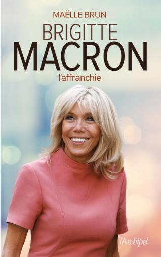 Brigitte Macron: L'Affranchie - Читать Любимую Русскую Полную Книгу 👉 Read-E-Book.com
