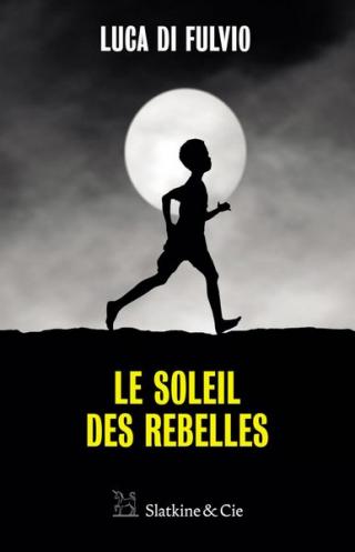 Le soleil des rebelles - Читать Любимую Русскую Полную Книгу 👉 Read-E-Book.com