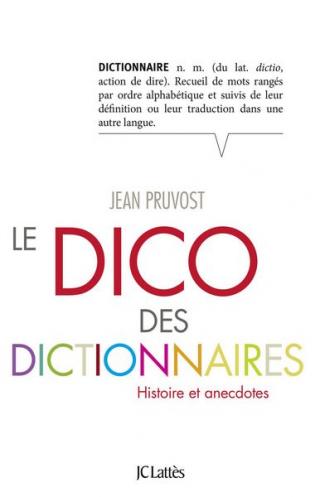 Le Dico des dictionnaires - Читать Любимую Русскую Полную Книгу 👉 Read-E-Book.com