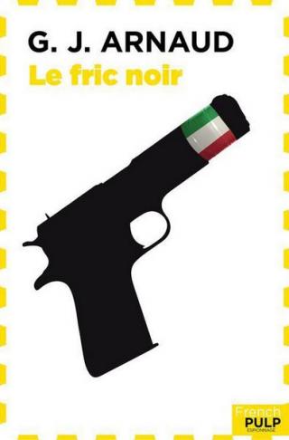 Le Fric noir - Читать Любимую Русскую Полную Книгу 👉 Read-E-Book.com