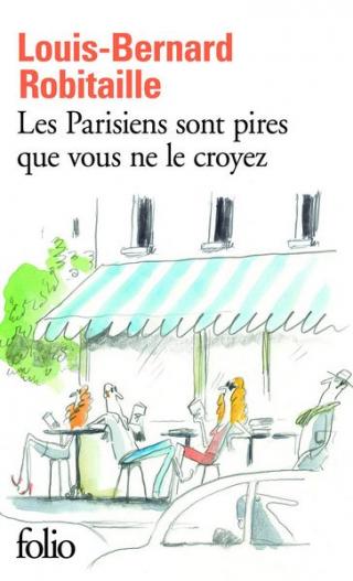 Les Parisiens sont pires que vous ne le croyez - Читать Любимую Русскую Полную Книгу 👉 Read-E-Book.com