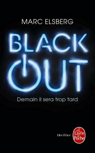 Black-Out. Demain il sera trop tard - Читать Любимую Русскую Полную Книгу 👉 Read-E-Book.com