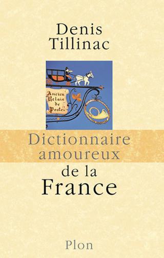 Dictionnaire amoureux de la France - E-books read online (American English book and other foreign languages)