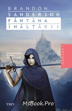 Născuţi din ceaţă vol. 2 – Fântâna Înălţării de Brandon Sanderson - Читать Любимую Русскую Полную Книгу 👉 Read-E-Book.com