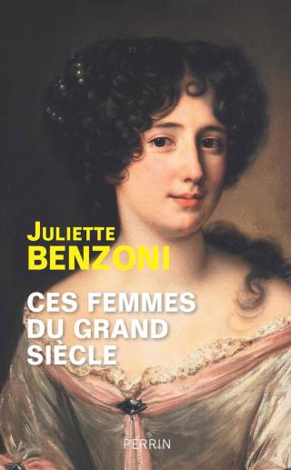 Ces femmes du Grand Siècle - Читать Любимую Русскую Полную Книгу 👉 Read-E-Book.com