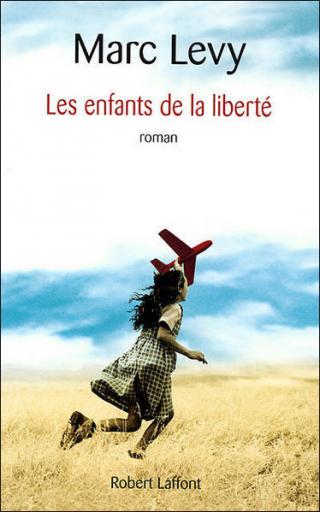 Les enfants de la liberté - Читать Любимую Русскую Полную Книгу 👉 Read-E-Book.com