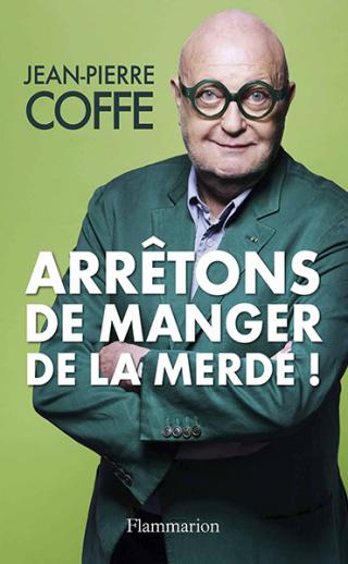 Arrêtons de manger de la merde ! - E-books read online (American English book and other foreign languages)