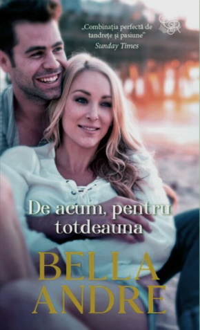 Bella Andre- De acum pentru totdeauna - Читать Любимую Русскую Полную Книгу 👉 Read-E-Book.com
