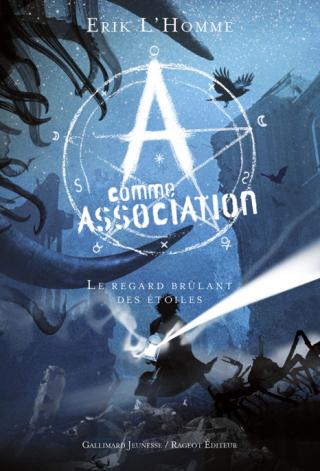 -A comme Association - Tome 8 - Le regard brûlant des étoiles - Читать Любимую Русскую Полную Книгу 👉 Read-E-Book.com