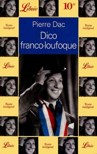 Dico franco-loufoque - Читать Любимую Русскую Полную Книгу 👉 Read-E-Book.com