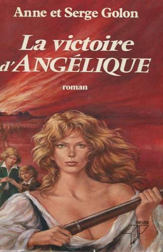 La victoire d'Angélique - Читать Любимую Русскую Полную Книгу 👉 Read-E-Book.com