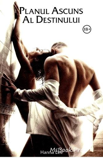 Hanna Lee - Planul Ascuns Al Destinului - Читать Любимую Русскую Полную Книгу 👉 Read-E-Book.com