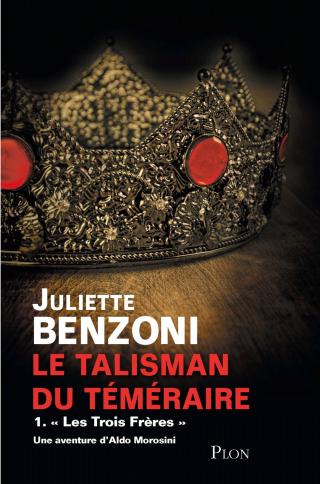 Le Talisman du Téméraire (Tome 1) - Читать Любимую Русскую Полную Книгу 👉 Read-E-Book.com