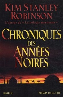 Chroniques des années noires [The Years of Rice and Salt - fr] - Читать Любимую Русскую Полную Книгу 👉 Read-E-Book.com