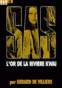 L'or de la rivière Kwaï - Читать Любимую Русскую Полную Книгу 👉 Read-E-Book.com