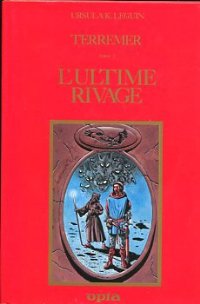 L'ultime rivage [The Farthest Shore - fr] - Читать Любимую Русскую Полную Книгу 👉 Read-E-Book.com