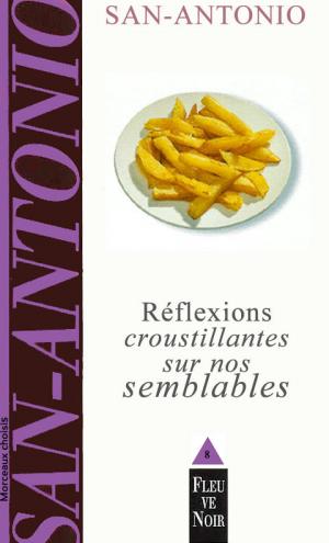 Réflexions croustillantes sur nos semblables - Читать Любимую Русскую Полную Книгу 👉 Read-E-Book.com
