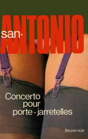 Concerto pour porte-jarretelles - Читать Любимую Русскую Полную Книгу 👉 Read-E-Book.com