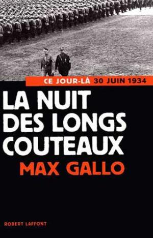La nuit des longs couteaux [Иллюстрации] - Читать Любимую Русскую Полную Книгу 👉 Read-E-Book.com