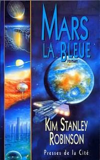 Mars la bleue [Blue Mars - fr] - Читать Любимую Русскую Полную Книгу 👉 Read-E-Book.com