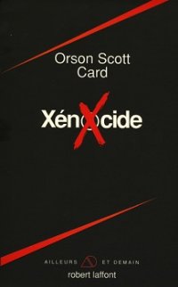 Xénocide [fr] - Читать Любимую Русскую Полную Книгу 👉 Read-E-Book.com