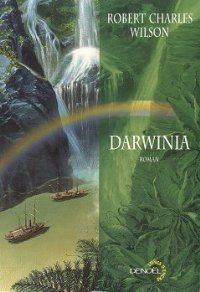 Darwinia [fr] - Читать Любимую Русскую Полную Книгу 👉 Read-E-Book.com
