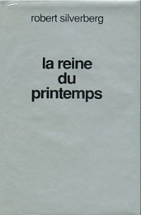 La reine du printemps [The Queen of Springtime - fr] - Читать Любимую Русскую Полную Книгу 👉 Read-E-Book.com