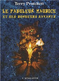 Le fabuleux Maurice et ses rongeurs savants [The Amazing Maurice and His Educated Rodents - fr] - Читать Любимую Русскую Полную Книгу 👉 Read-E-Book.com