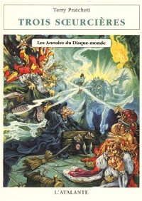 Trois sœurcières [Wyrd Sisters - fr] - Читать Любимую Русскую Полную Книгу 👉 Read-E-Book.com