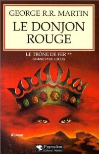 Le Donjon rouge [A Game of Thrones (part 2) - fr] - Читать Любимую Русскую Полную Книгу 👉 Read-E-Book.com